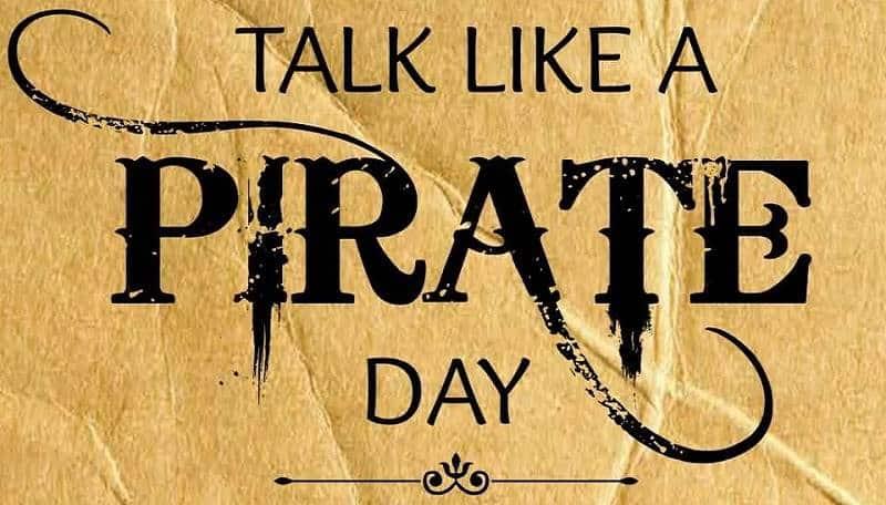 ¿Sabías que hoy es el Día para Hablar como Pirata?